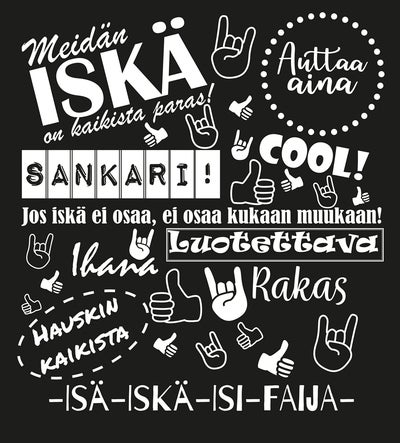 Miesten T-paita "Meid&auml;n Isk&auml;", musta